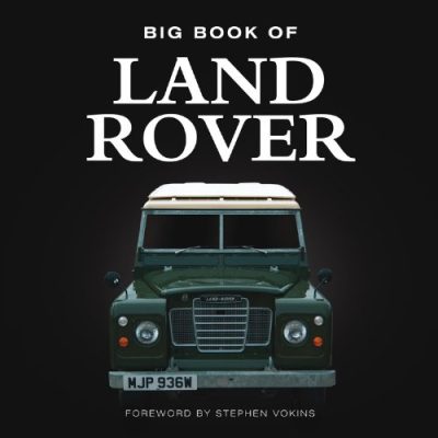 Big Book of Land Rover (Big Books)