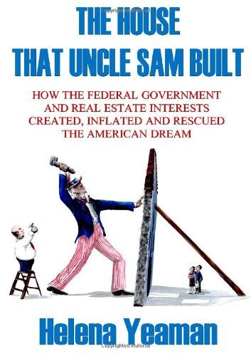The House that Uncle Sam Built (New Voices)