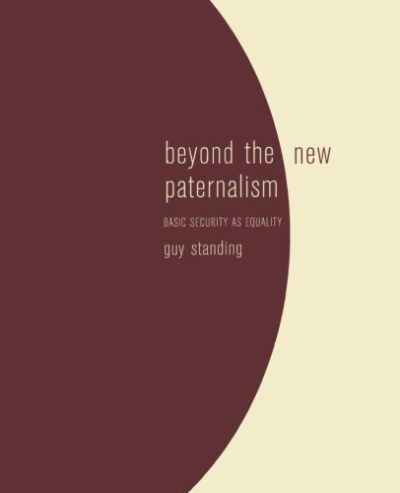 Beyond the New Paternalism: Basic Security as Equality
