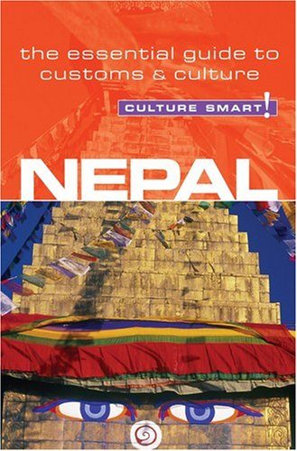 Nepal - Culture Smart!: the essential guide to customs & culture