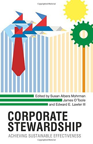 Corporate Stewardship: Achieving Sustainable Effectiveness