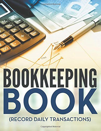 Bookkeeping Book (Record Daily Transactions)