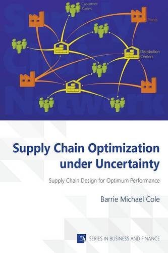 Supply Chain Optimization under Uncertainty