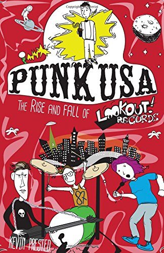 Punk USA: The Rise and Fall of Lookout Records (Punx)