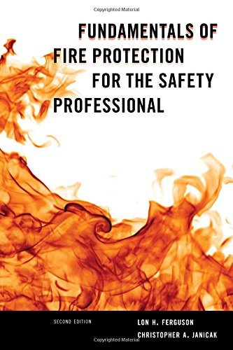 Fundamentals of Fire Protection for the Safety Professional