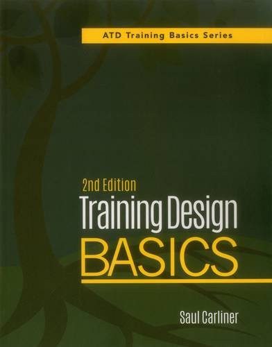 Training Design Basics (ATD Training Basics)