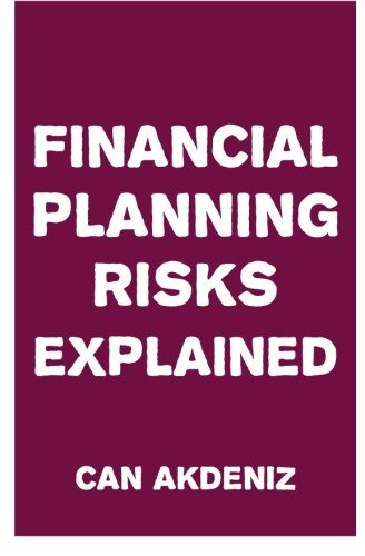 Financial Planning Risks Explained