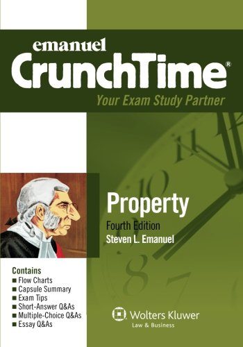 CrunchTime: Property, Fourth Edition (Crunchtime(r))