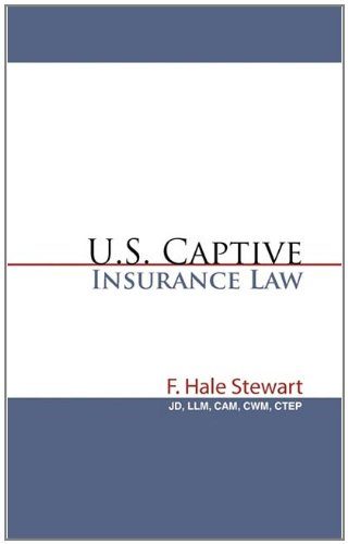 U.S. Captive Insurance Law