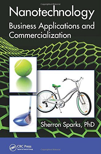 Nanotechnology: Business Applications and Commercialization (Nano and Energy)
