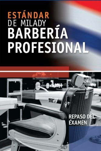 Spanish Translated Exam Review for Milady's Standard Professional Barbering