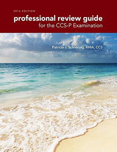 Professional Review Guide for the CCS-P Examination, 2015 Edition (with Premium Web Site, 2 terms (12 months) Printed Access Card)