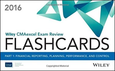 Wiley CMAexcel Exam Review 2016 Flashcards: Part 1, Financial Decision Making