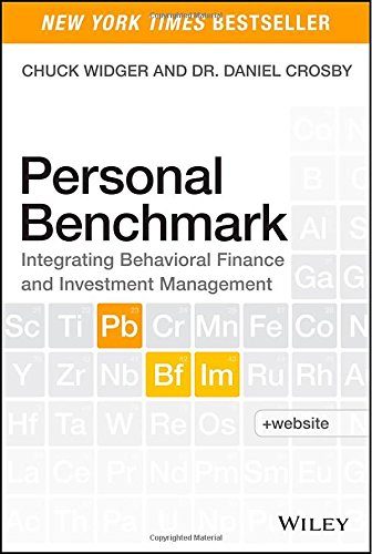 Personal Benchmark: Integrating Behavioral Finance and Investment Management