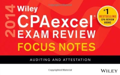 Wiley CPAexcel Exam Review 2014 Focus Notes: Auditing and Attestation