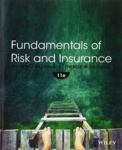 Fundamentals of Risk and Insurance