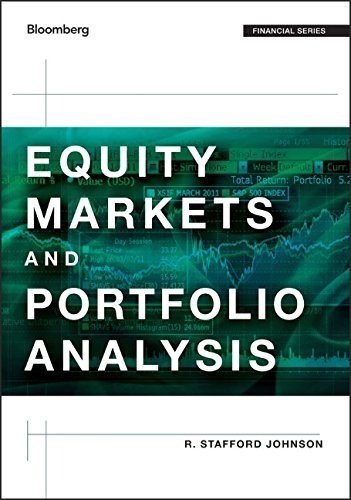 Equity Markets and Portfolio Analysis (Bloomberg Financial)