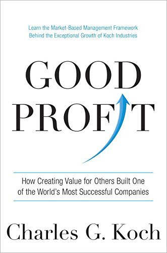 Good Profit: How Creating Value for Others Built One of the World's Most Successful Companies