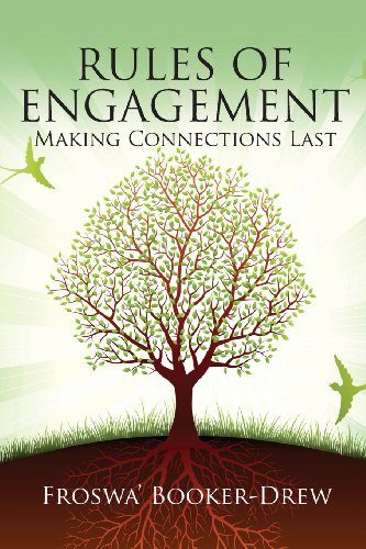 Rules of Engagement: Making Connections Last
