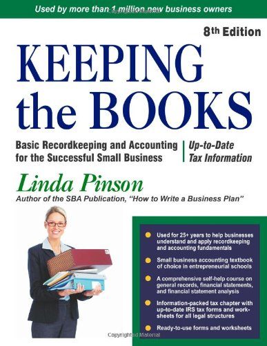 Keeping the Books: Basic Recordkeeping and Accounting for Small Business (Small Business Strategies Series)