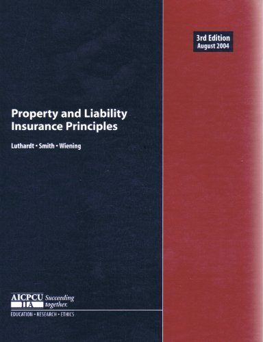 Property and Liability Insurance Principles