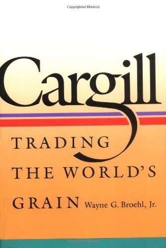Cargill: Trading the World's Grain