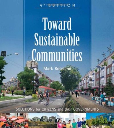 Toward Sustainable Communities: Solutions for Citizens and Their Governments