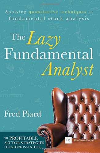 The Lazy Fundamental Analyst: Applying Quantitative Techniques to Fundamental Stock Analysis