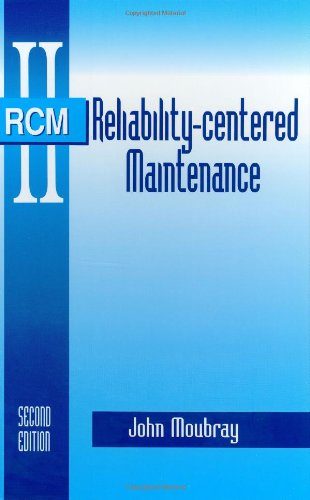 Reliability-Centered Maintenance Second Edition