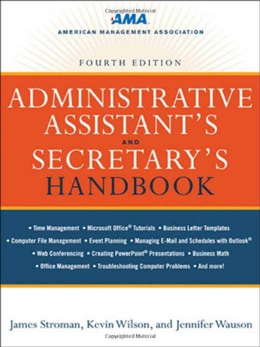 Administrative Assistant's and Secretary's Handbook