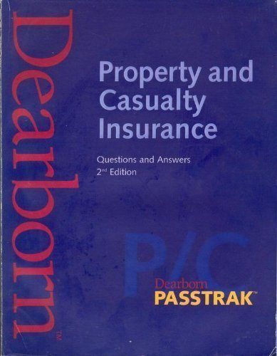 Property and Casualty Insurance Questions and Answers