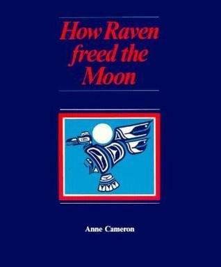 How Raven Freed the Moon