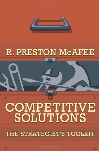 Competitive Solutions: The Strategist's Toolkit