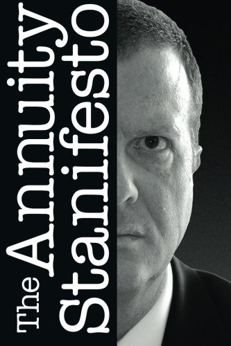 The Annuity Stanifesto
