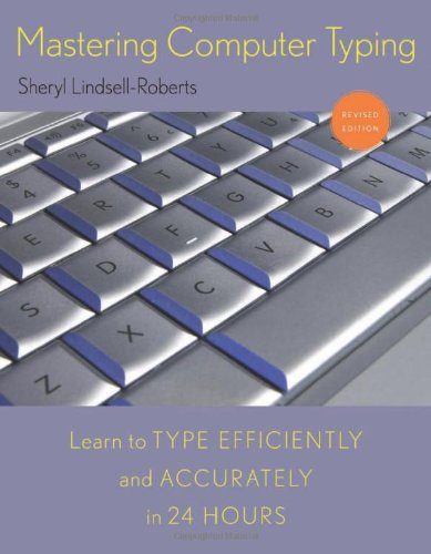 Mastering Computer Typing, Revised Edition