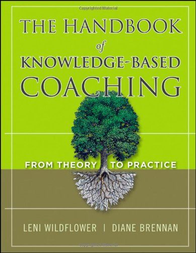 The Handbook of Knowledge-Based Coaching: From Theory to Practice