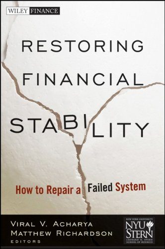 Restoring Financial Stability: How to Repair a Failed System