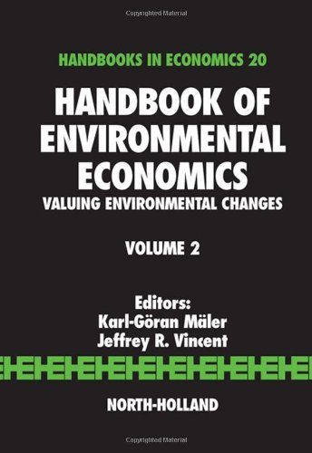 Handbook of Environmental Economics, Volume 2: Valuing Environmental Changes