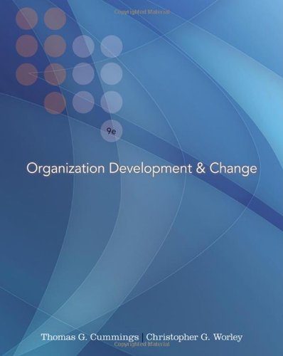 Organization Development and Change (with InfoTrac College Edition Printed Access Card)