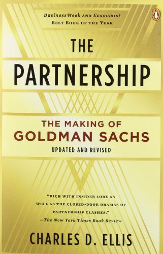 The Partnership: The Making of Goldman Sachs
