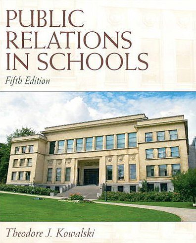 Public Relations in Schools (5th Edition)
