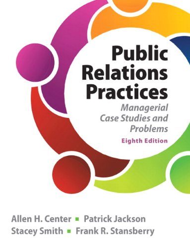 Public Relations Practices (8th Edition)