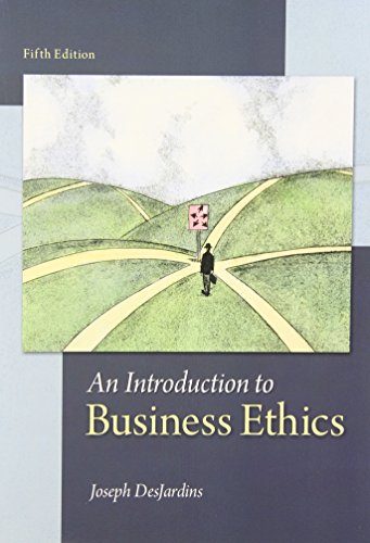 An Introduction to Business Ethics