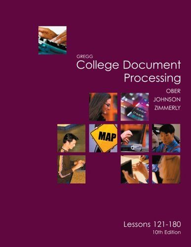 Gregg College Keyboarding & Document Processing (GDP), Lessons 121-180 text (Gregg College Document Processing)