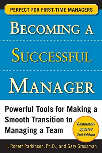 Becoming a Successful Manager, Second Edition