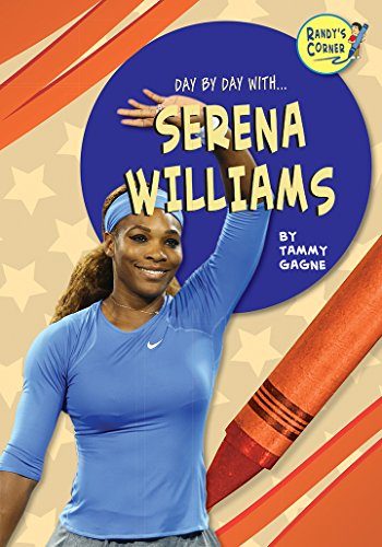 Serena Williams (Randy's Corner: Day by Day With...)