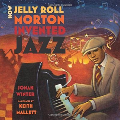 How Jelly Roll Morton Invented Jazz