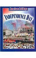 Independence Day (American Holidays (Weigl Hardcover))