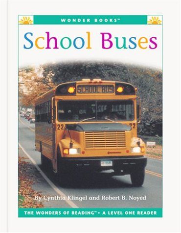 School Buses (Wonder Books: Level 1 Transportation)