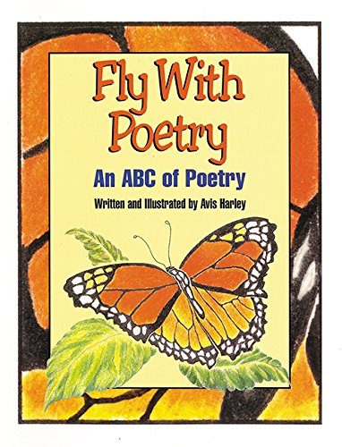 Fly with Poetry: An ABC of Poetry